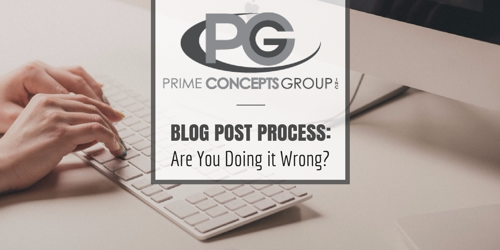 Blog Post Process_Prime Concepts Group